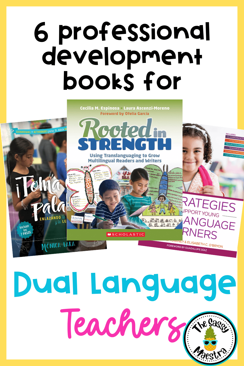 6 Powerful Dual Language Professional Development Books that Every ...